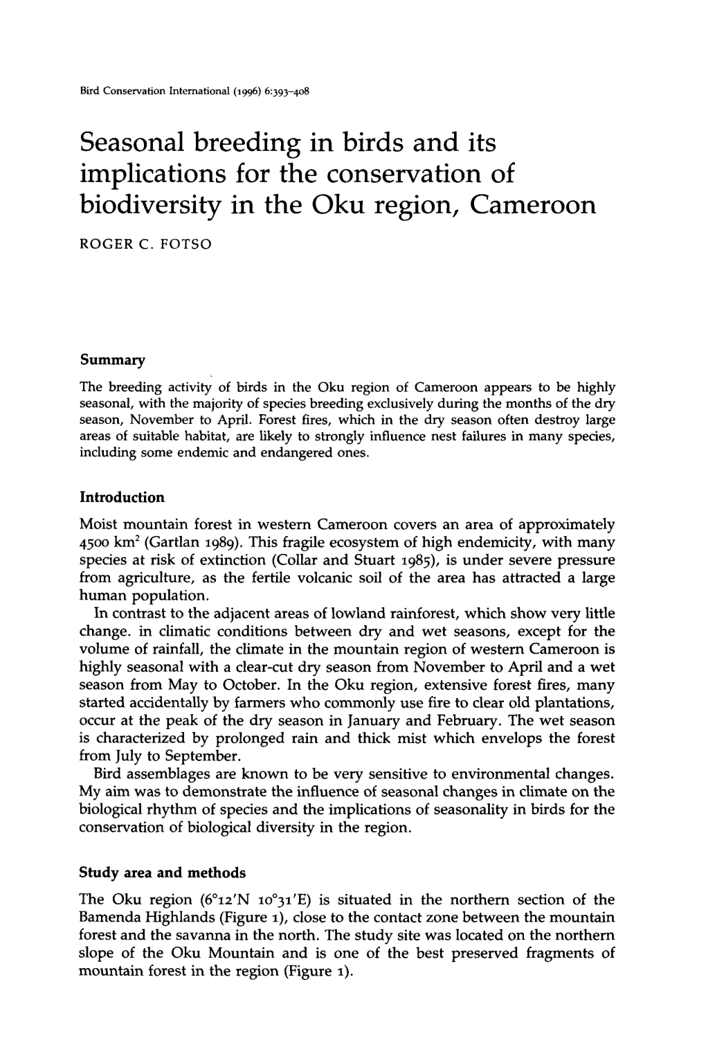 Seasonal Breeding in Birds and Its Implications for the Conservation of Biodiversity in the Oku Region, Cameroon