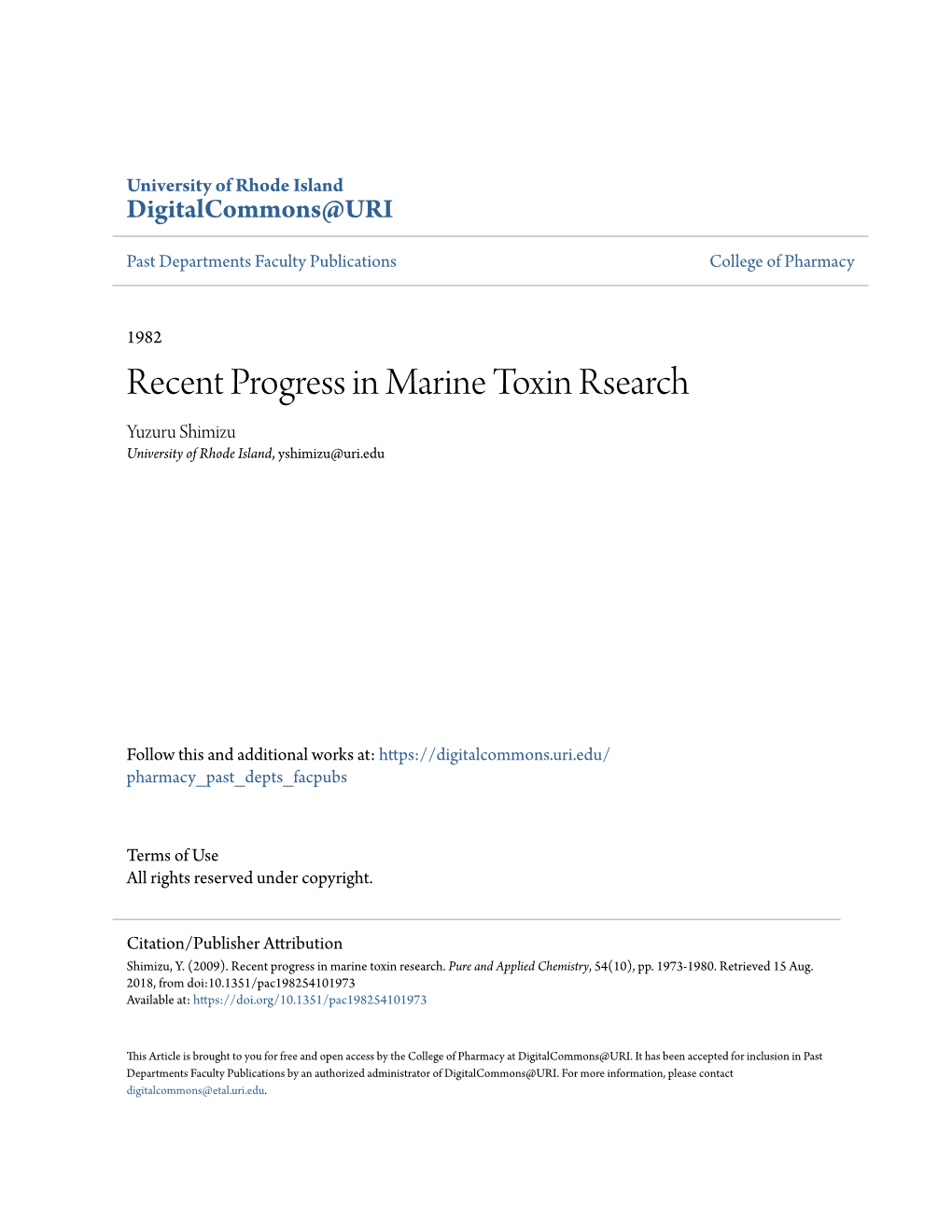 Recent Progress in Marine Toxin Rsearch Yuzuru Shimizu University of Rhode Island, Yshimizu@Uri.Edu