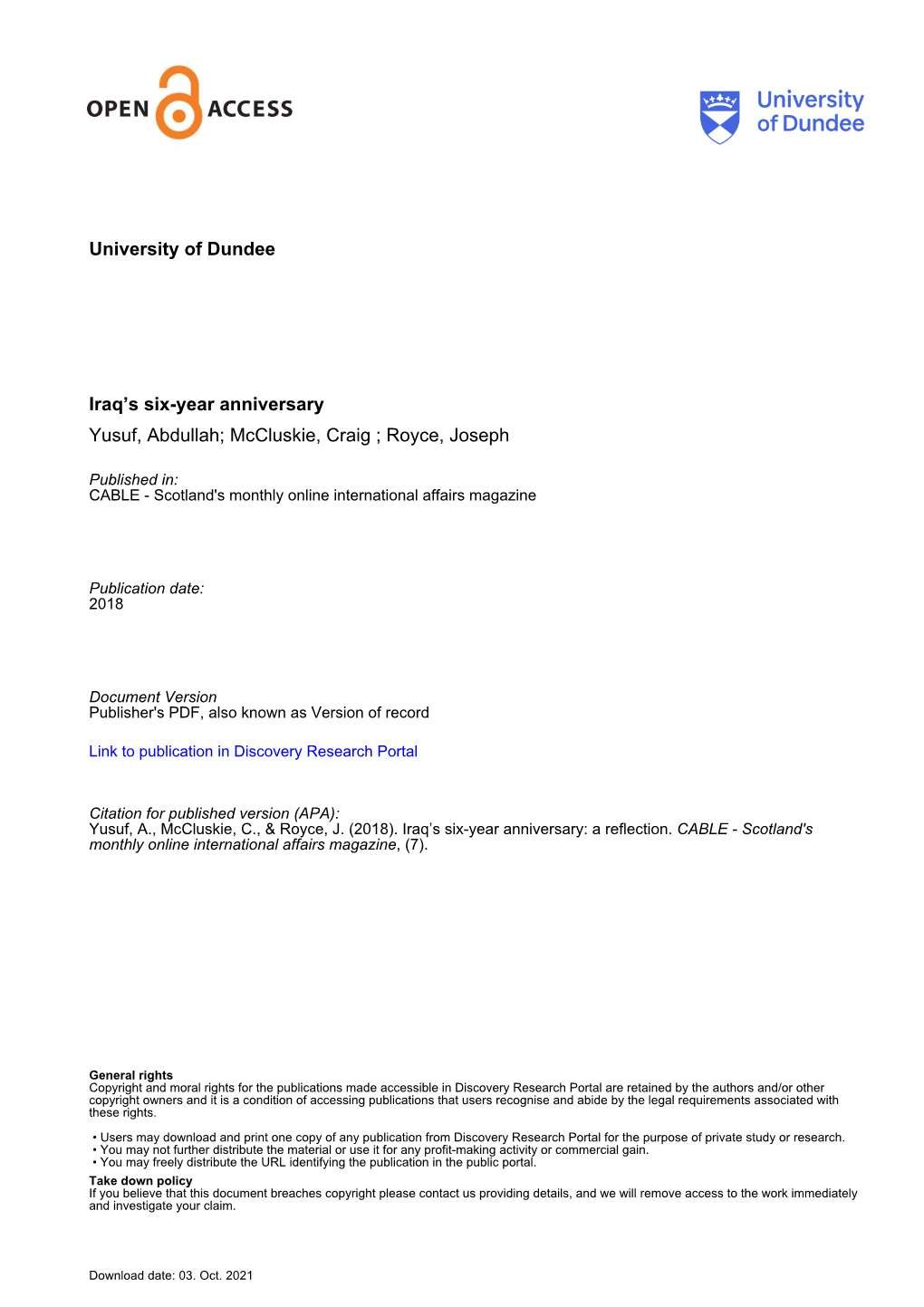 University of Dundee Iraq's Six-Year Anniversary Yusuf, Abdullah; Mccluskie, Craig ; Royce, Joseph