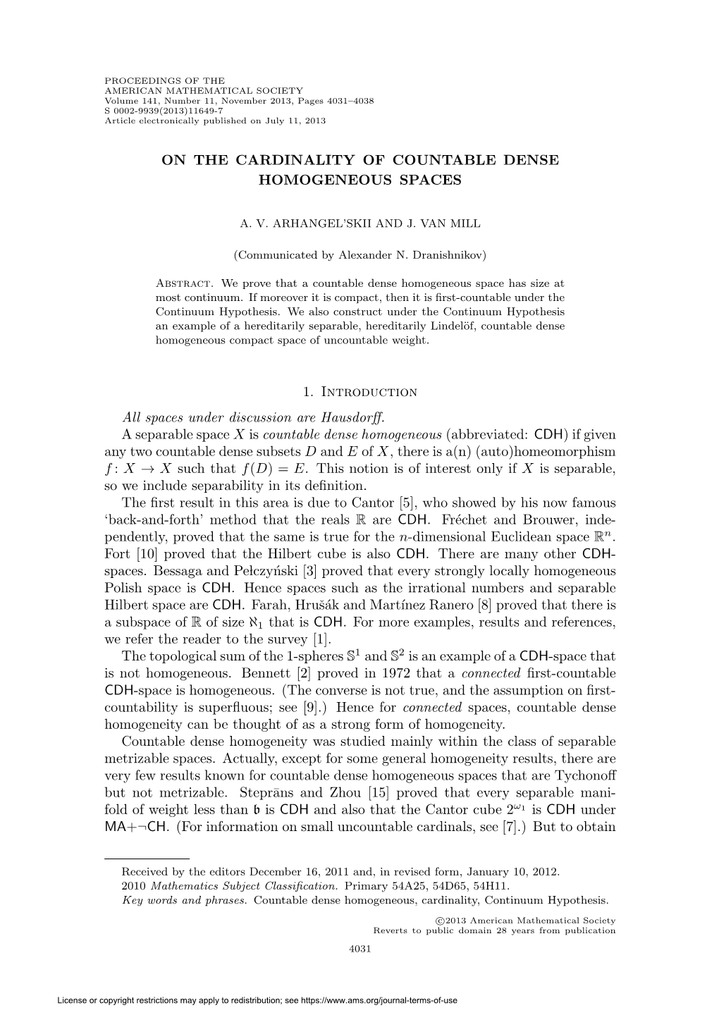 On the Cardinality of Countable Dense Homogeneous Spaces