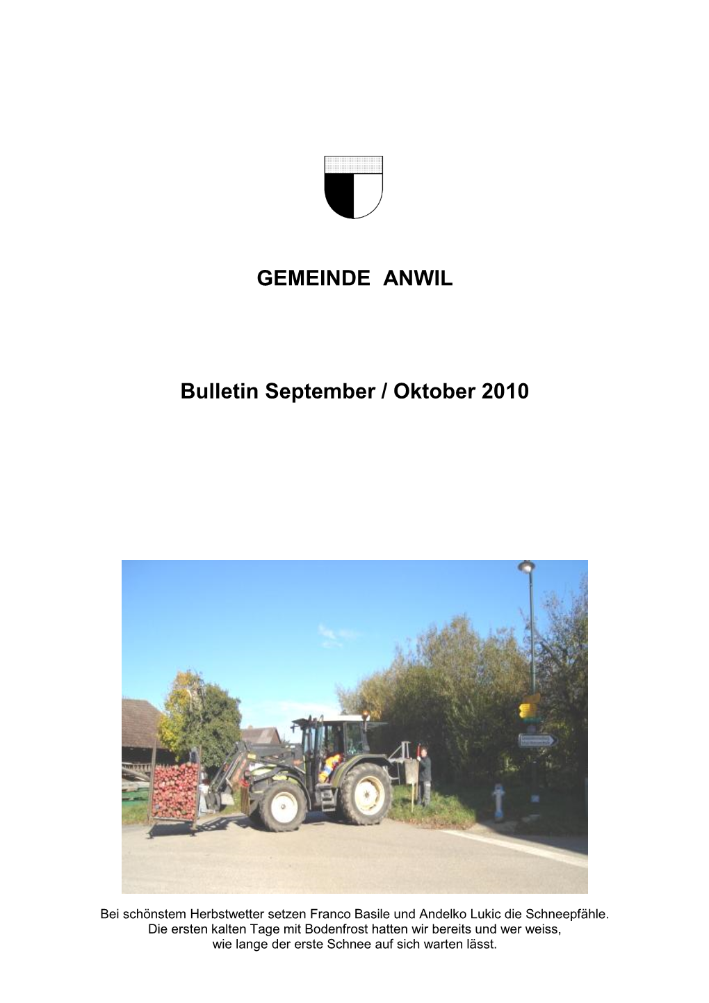 Gemeinde Anwil: Bulletin September / Oktober 2010