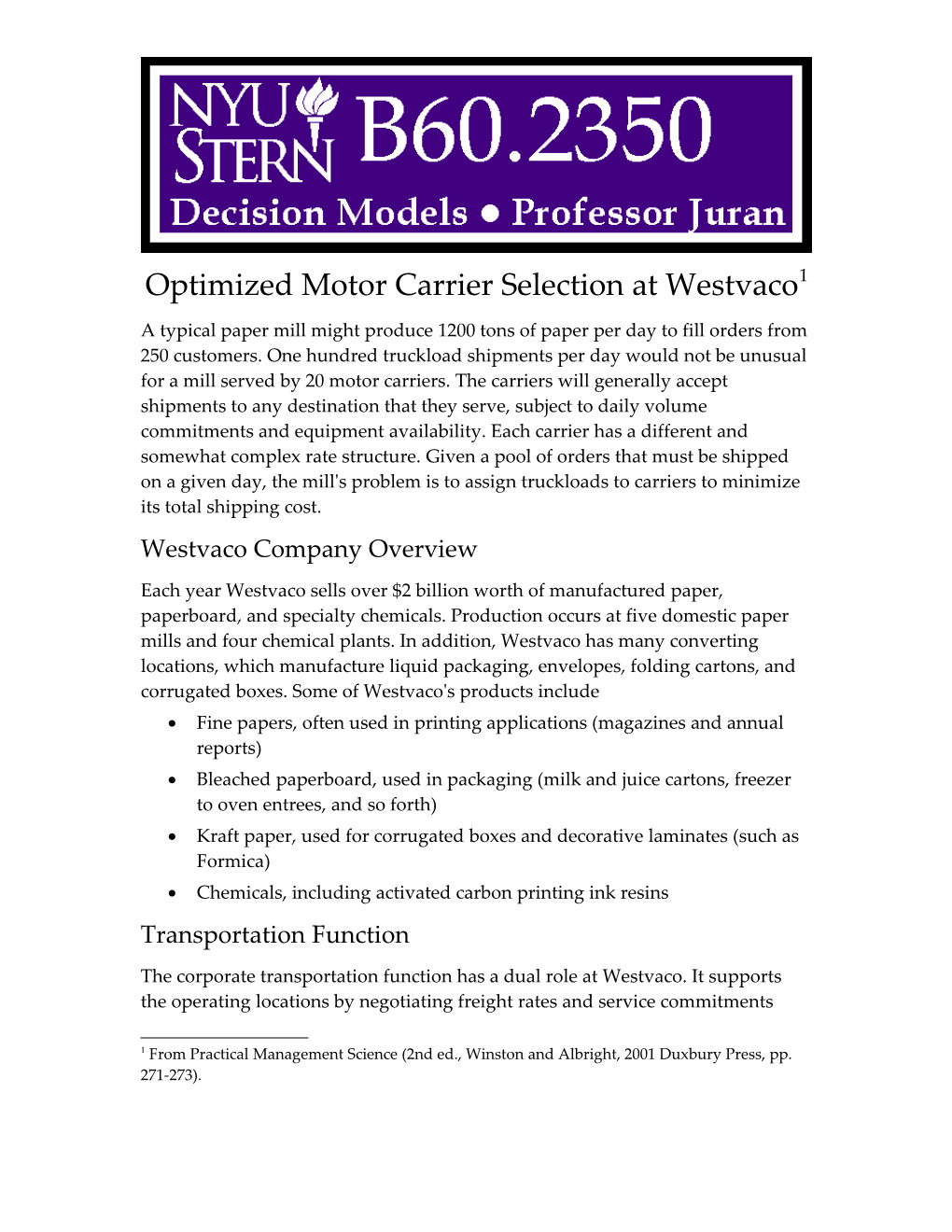 Optimized Motor Carrier Selection at Westvaco 1