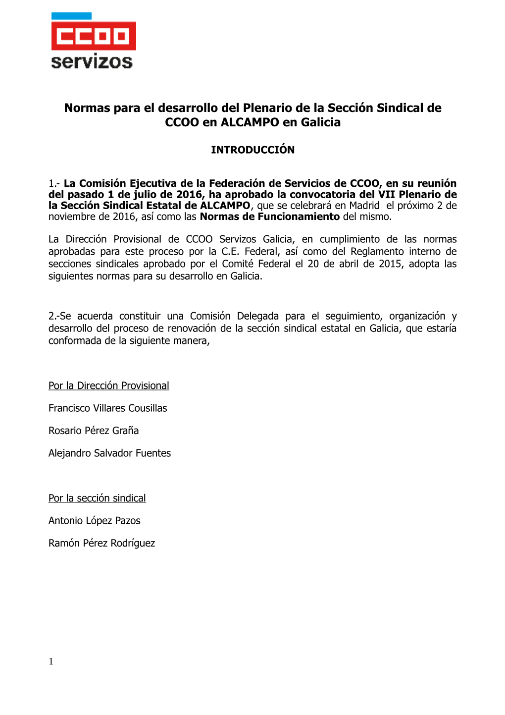 Normas Para El Desarrollo Del Plenario De La Sección Sindical De CCOO En ALCAMPO En Galicia