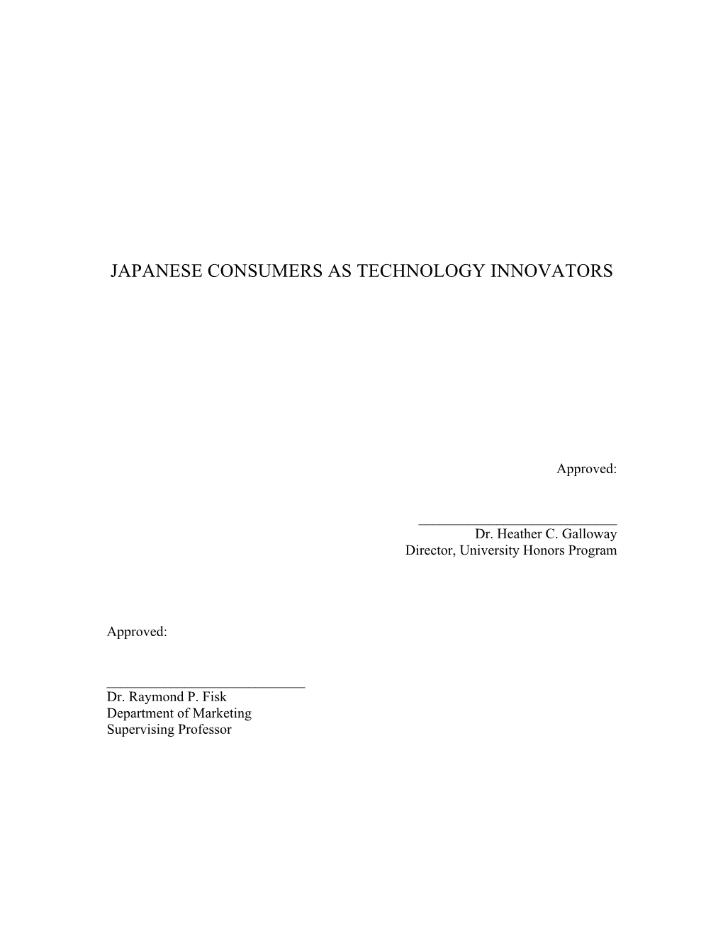 Japanese Consumers As Technology Innovators