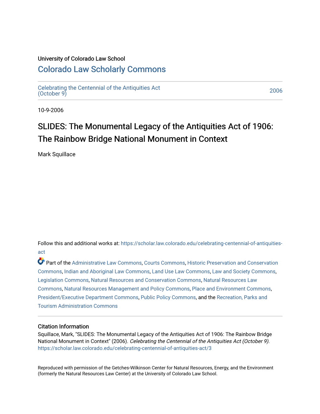 SLIDES: the Monumental Legacy of the Antiquities Act of 1906: the Rainbow Bridge National Monument in Context