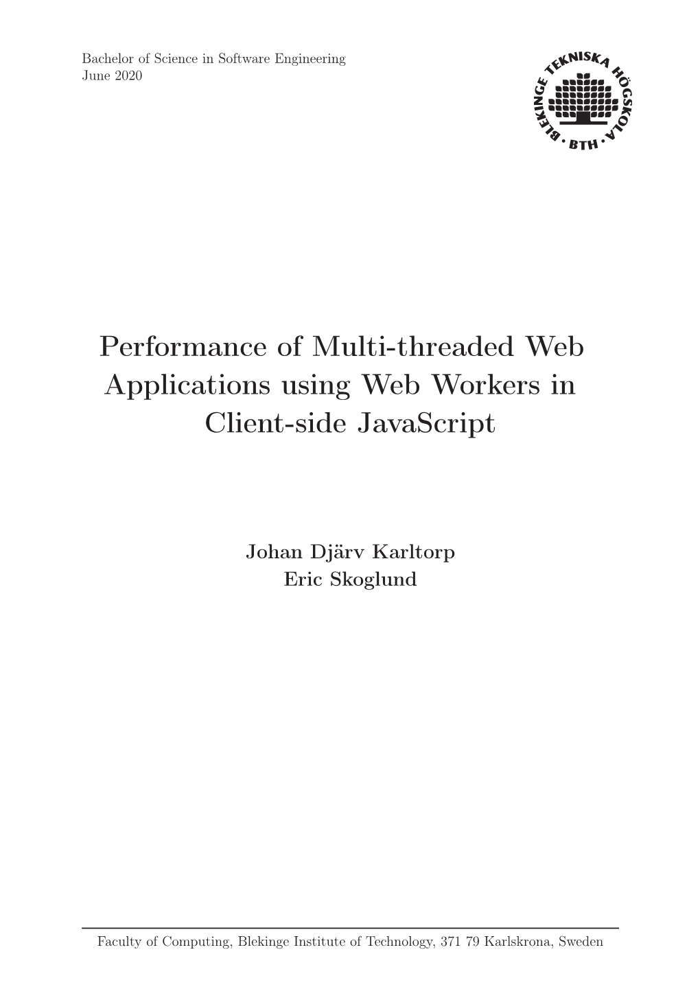 Performance of Multi-Threaded Web Applications Using Web Workers in Client-Side Javascript