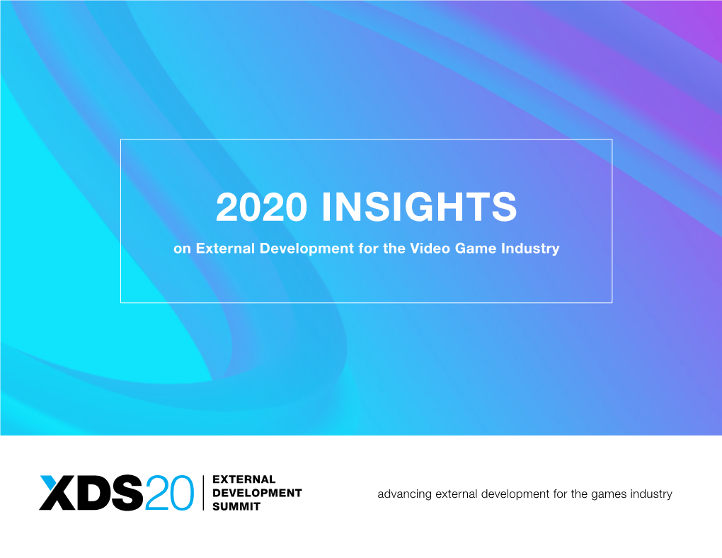 2020 INSIGHTS on External Development for the Video Game Industry