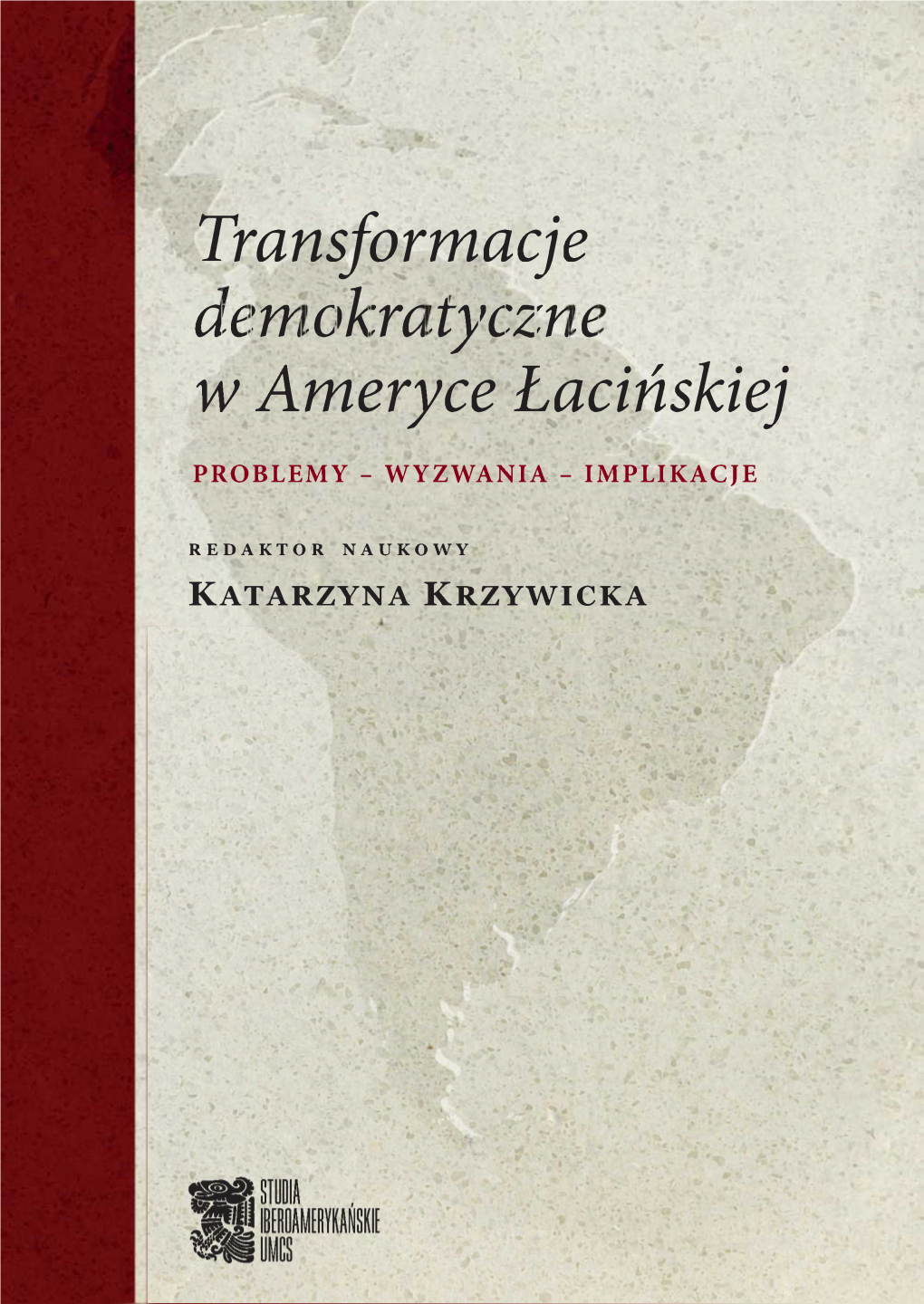 W Ameryce Łacińskiej