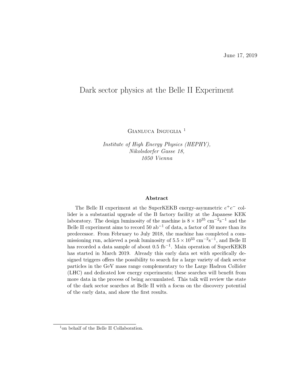 Dark Sector Physics at the Belle II Experiment