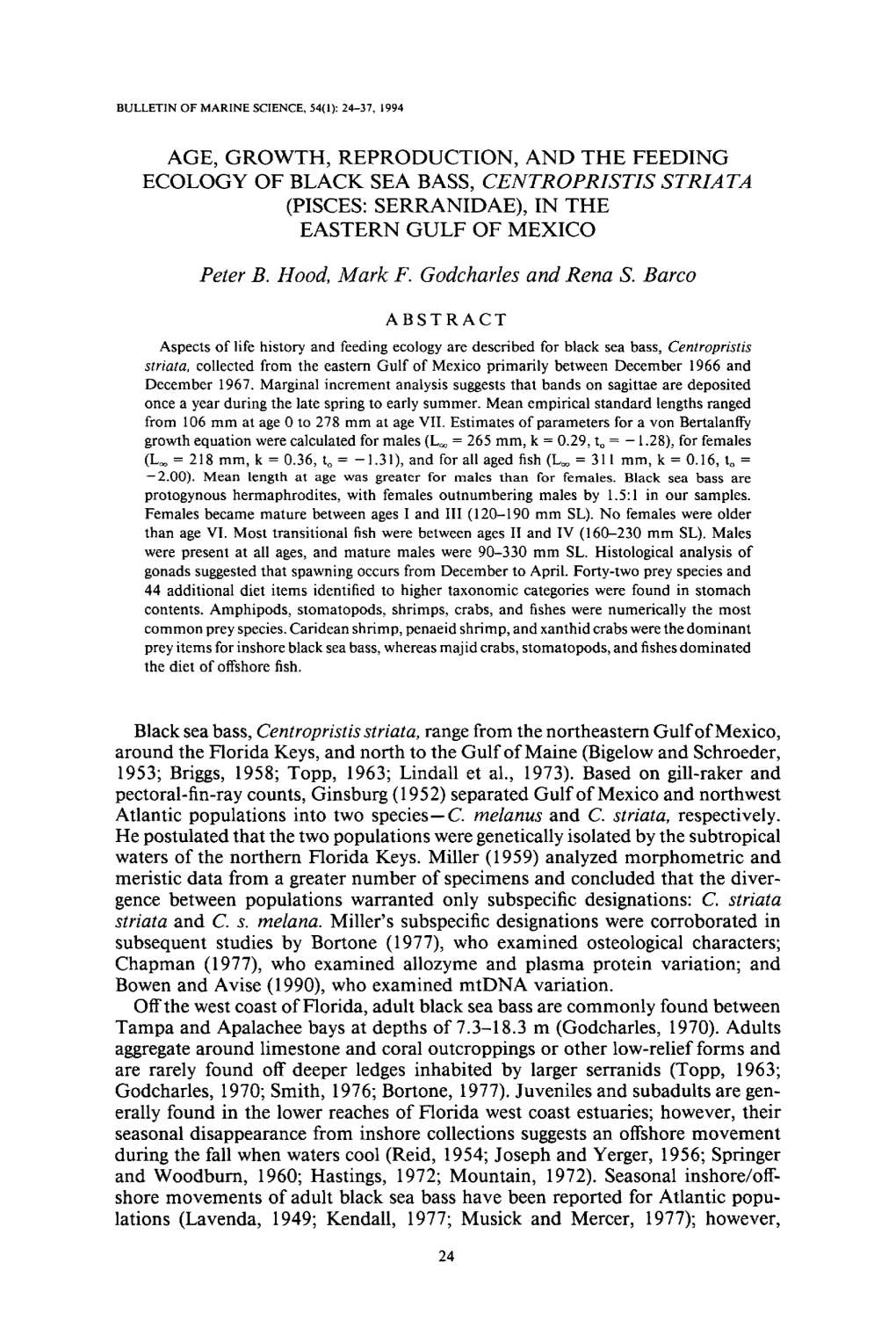 Age, Growth, Reproduction, and the Feeding Ecology of Black Sea Bass, Centropristis Striata (Pisces: Serranidae), in the Eastern Gulf of Mexico