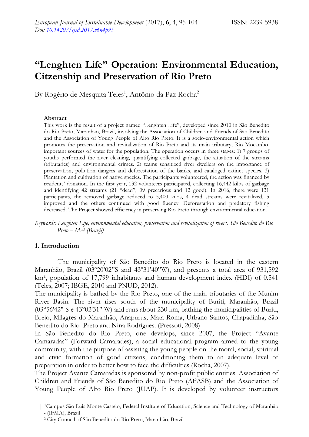 Environmental Education, Citzenship and Preservation of Rio Preto