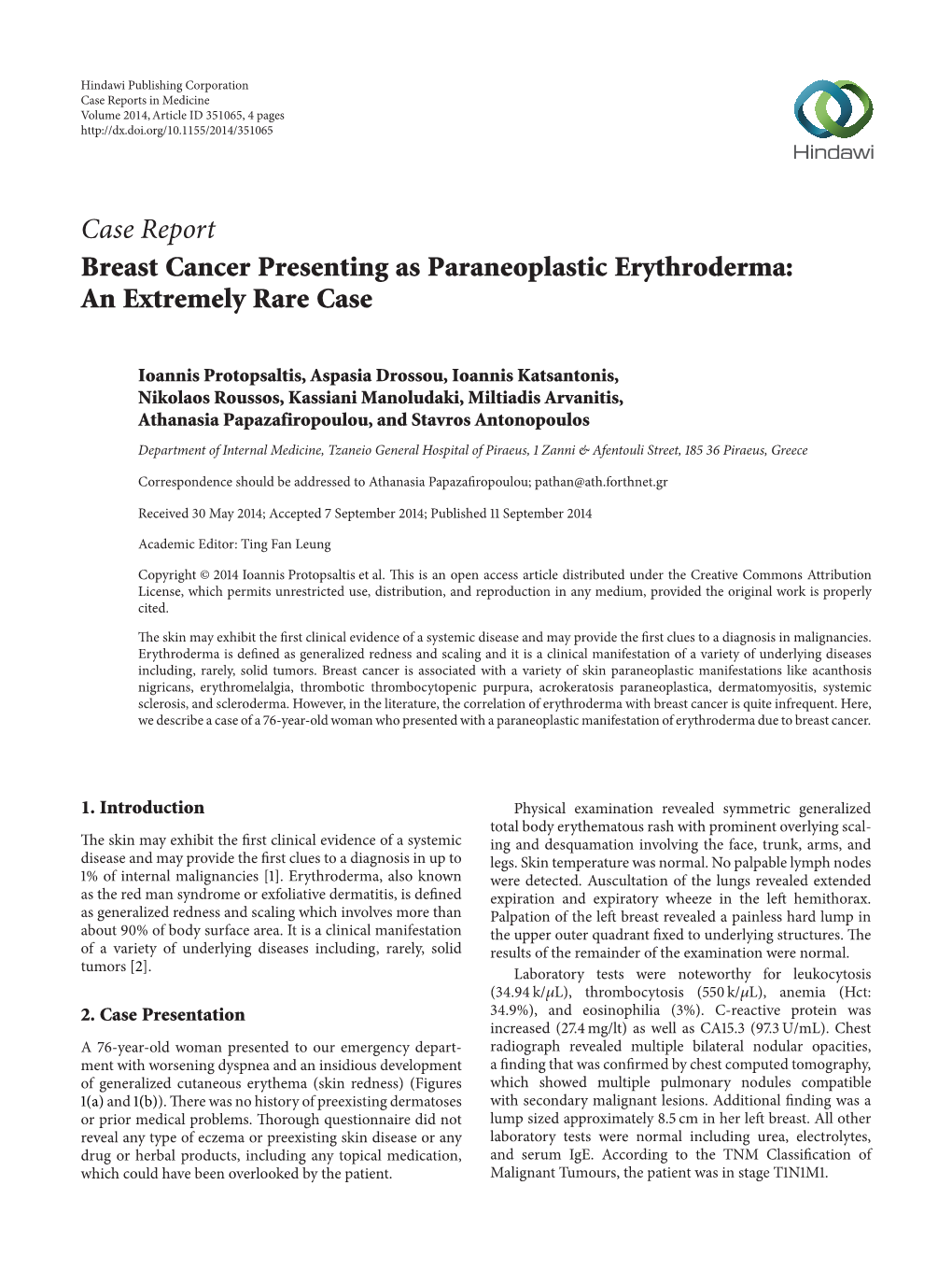 Breast Cancer Presenting As Paraneoplastic Erythroderma: an Extremely Rare Case