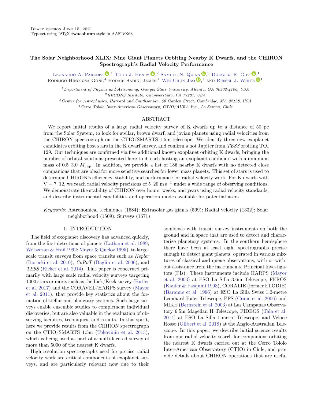 Nine Giant Planets Orbiting Nearby K Dwarfs, and the CHIRON Spectrograph’S Radial Velocity Performance