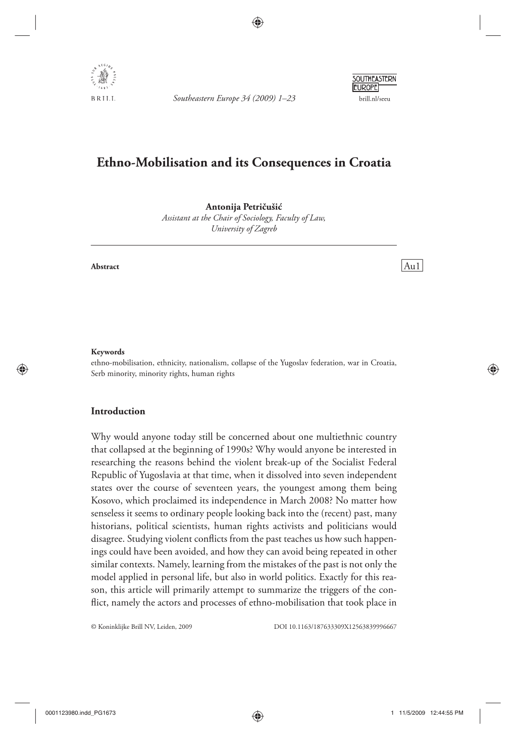 Ethno-Mobilisation and Its Consequences in Croatia