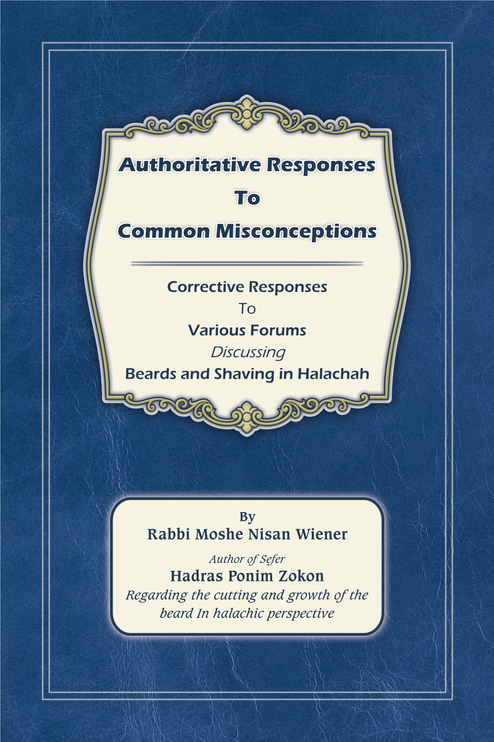 Authoritative Responses to Common Misconceptions