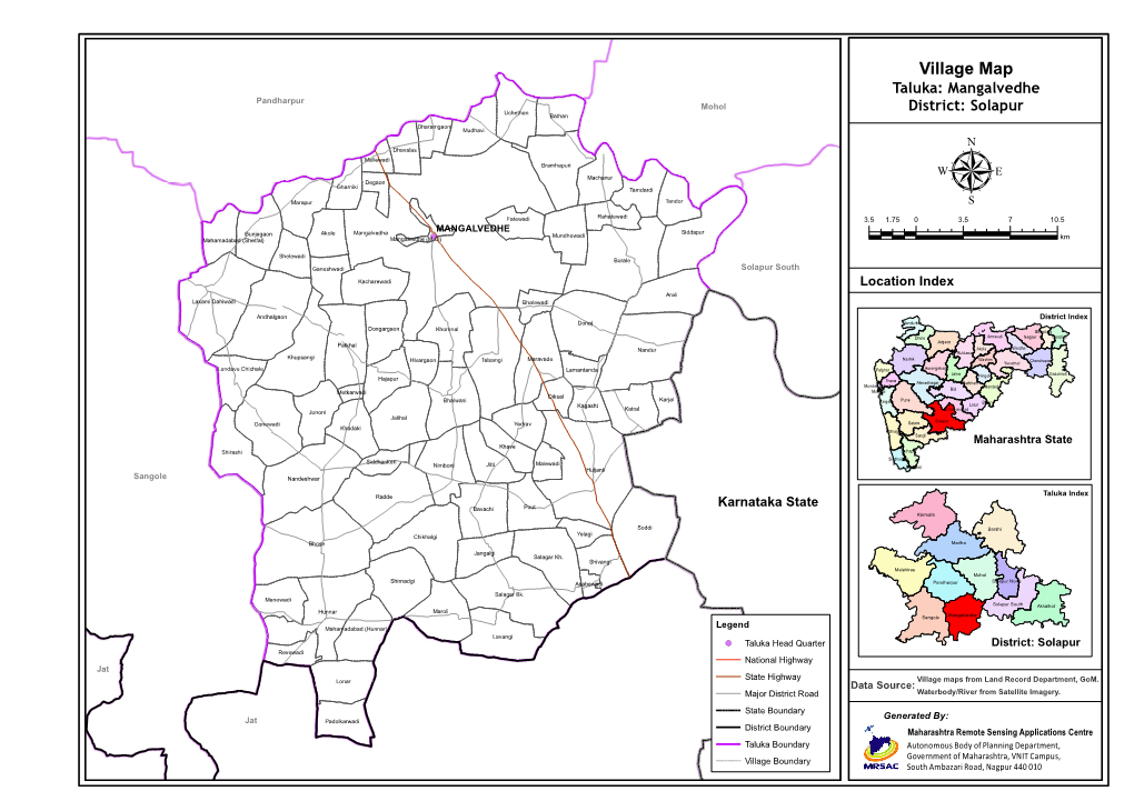 Village Map Taluka: Mangalvedhe Pandharpur Mohol Uchethan District: Solapur Bathan Dharamgaon Mudhavi
