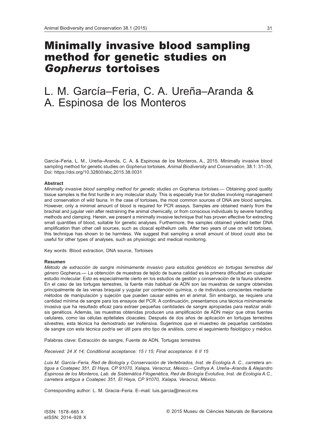 Minimally Invasive Blood Sampling Method for Genetic Studies on Gopherus Tortoises