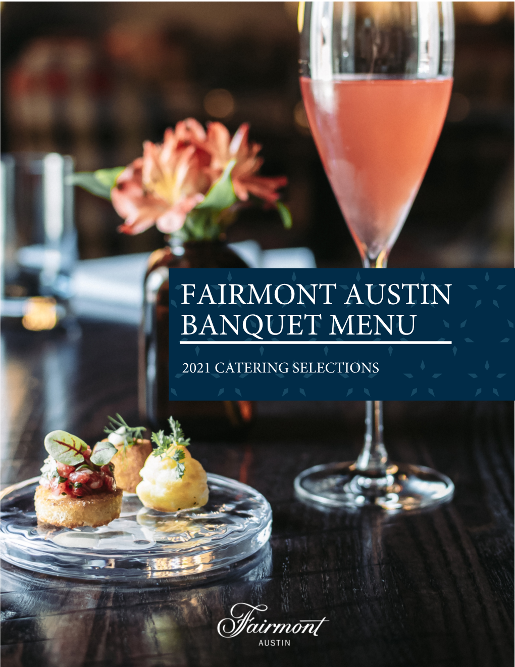 Fairmont Austin Banquet Menu
