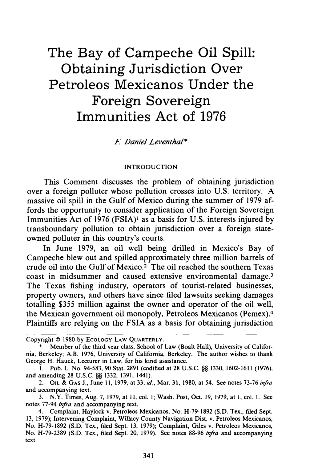 The Bay of Campeche Oil Spill: Obtaining Jurisdiction Over Petroleos Mexicanos Under the Foreign Sovereign Immunities Act of 1976