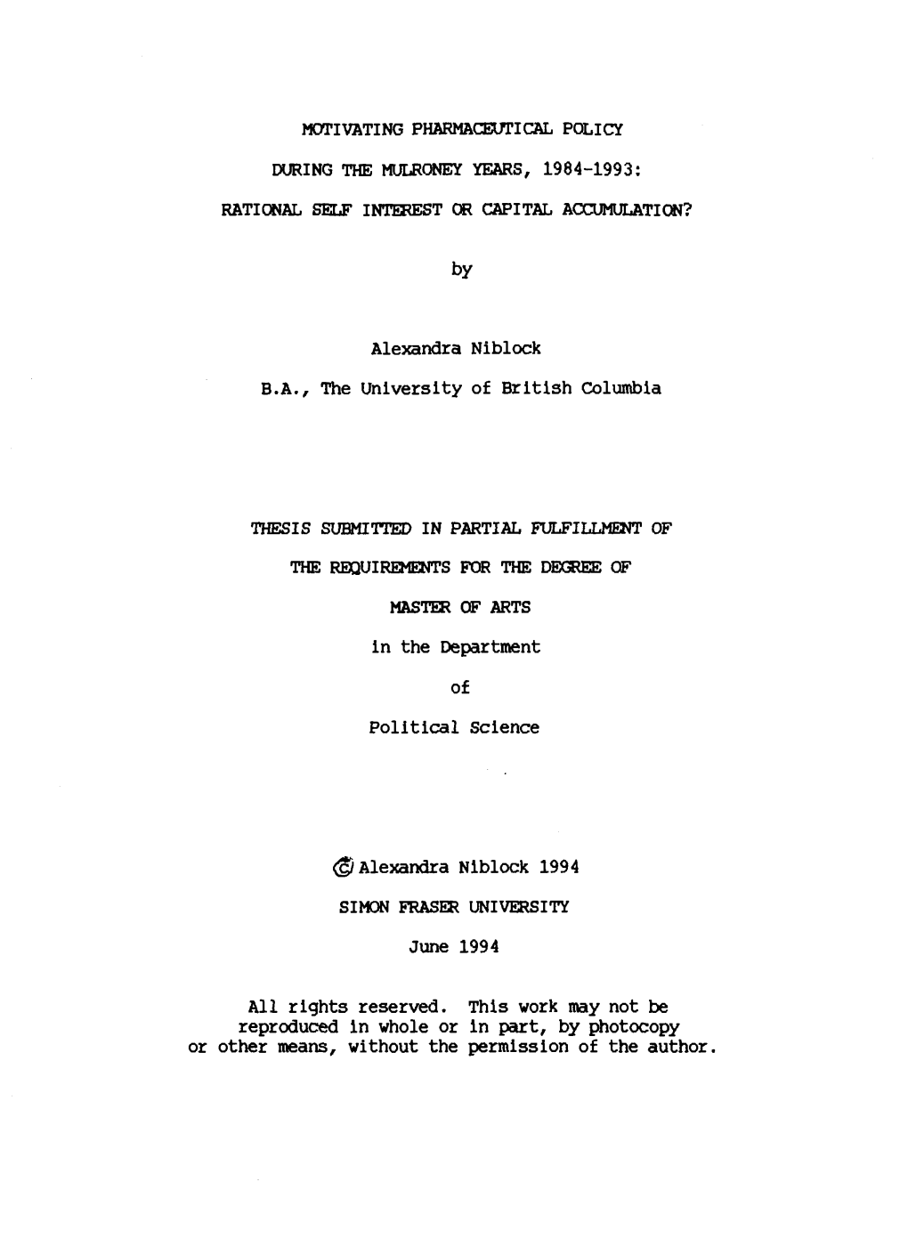 Motivating Pharmaceutical Policy During the Mulroney Years, 1984-1993: Rational