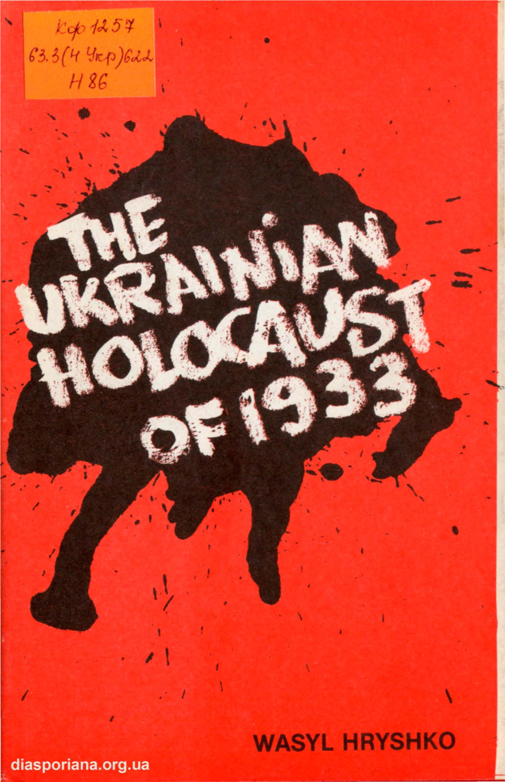 Hryshko-Wasyl-The-Ukrainian-Holocaust-Of-1933