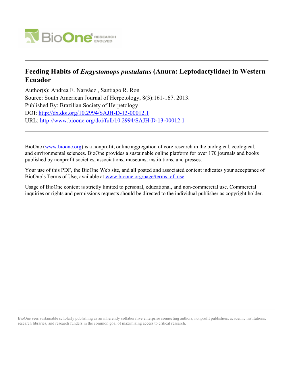 Feeding Habits of Engystomops Pustulatus (Anura: Leptodactylidae) in Western Ecuador Author(S): Andrea E