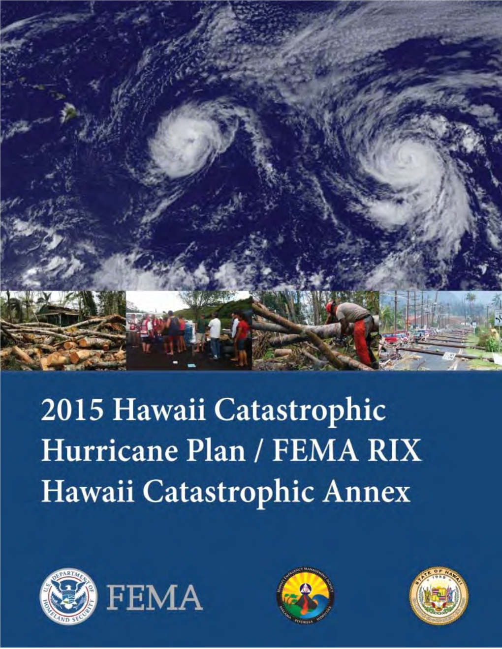 Hawaii Catastrophic Hurricane Plan/Fema Region Ix Hawaii Catastrophic Hurricane Annex