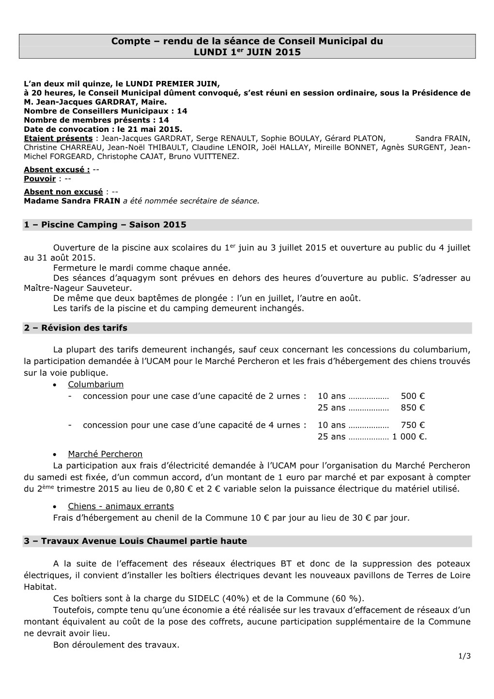 Rendu De La Séance De Conseil Municipal Du LUNDI 1Er JUIN 2015