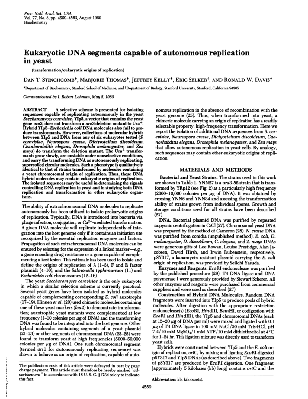 Eukaryotic DNA Segments Capable of Autonomous Replication in Yeast (Transformation/Eukaryotic Origins of Replication) DAN T