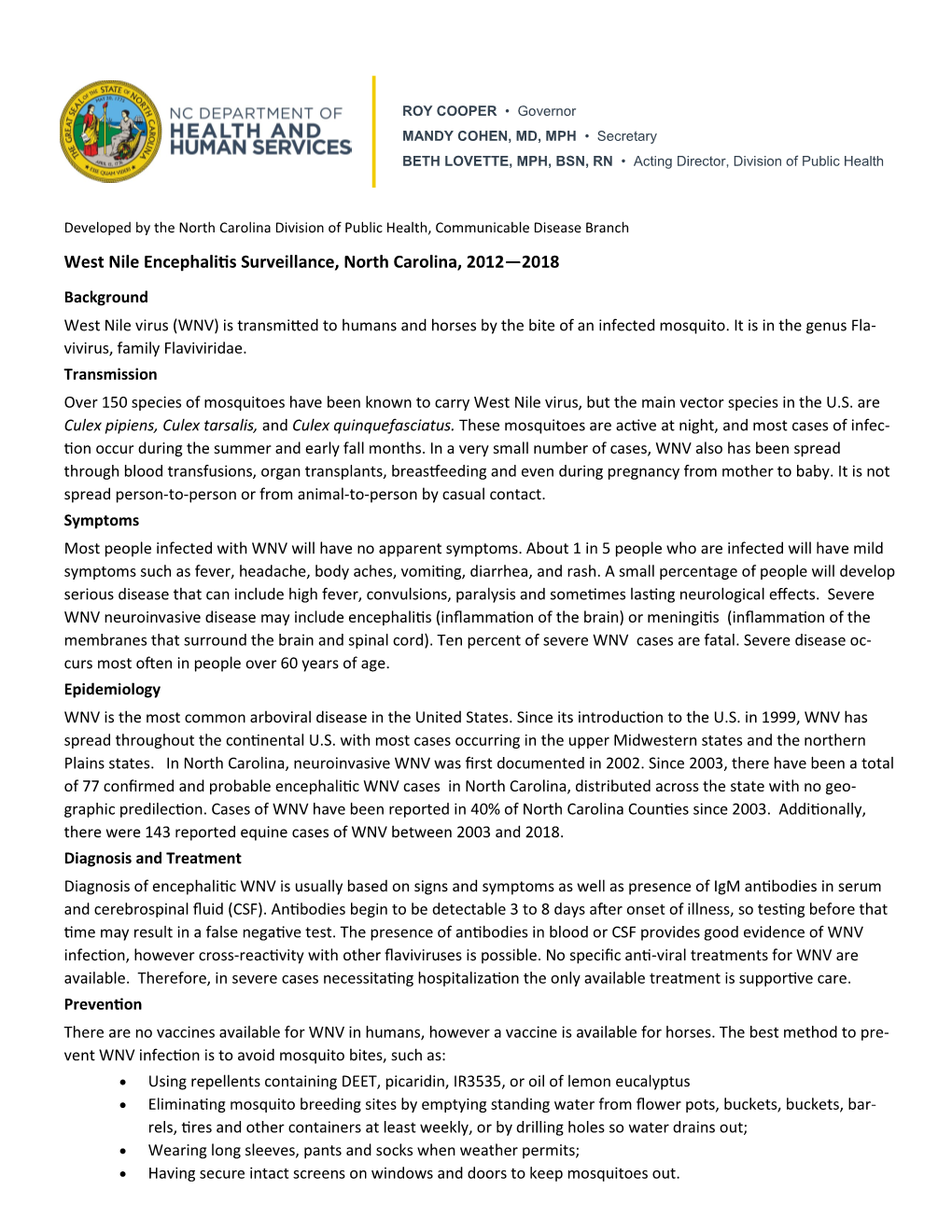 West Nile Encephalitis Surveillance Summary: 2018