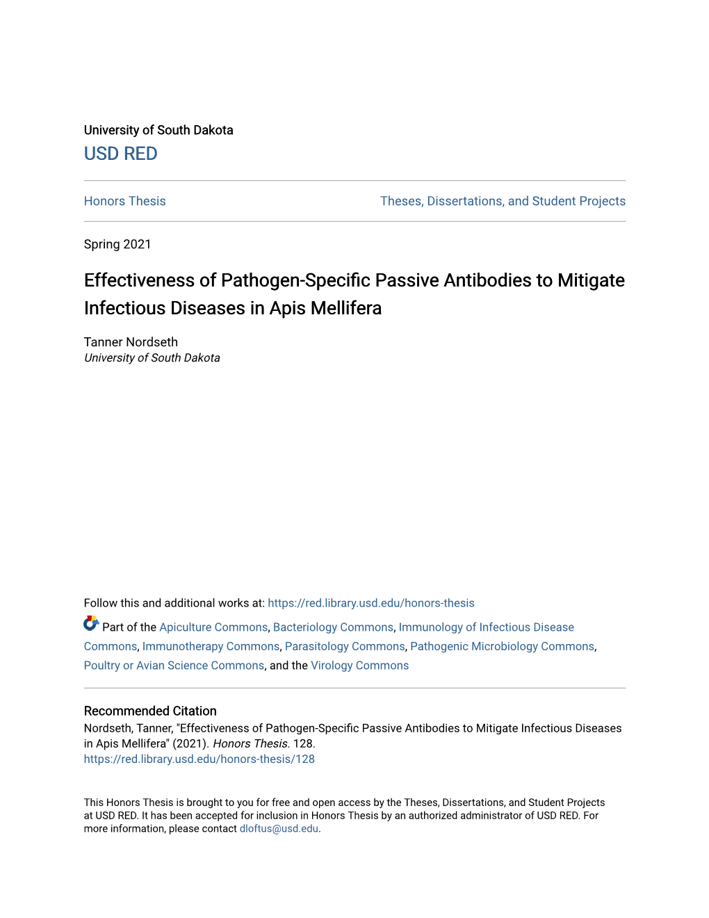 Effectiveness of Pathogen-Specific Passive Antibodies to Mitigate Infectious Diseases in Apis Mellifera" (2021)