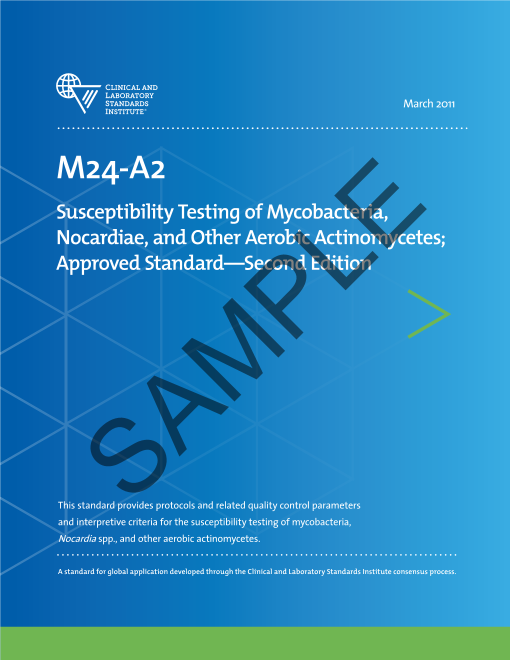 M24-A2: Susceptibility Testing of Mycobacteria, Nocardiae