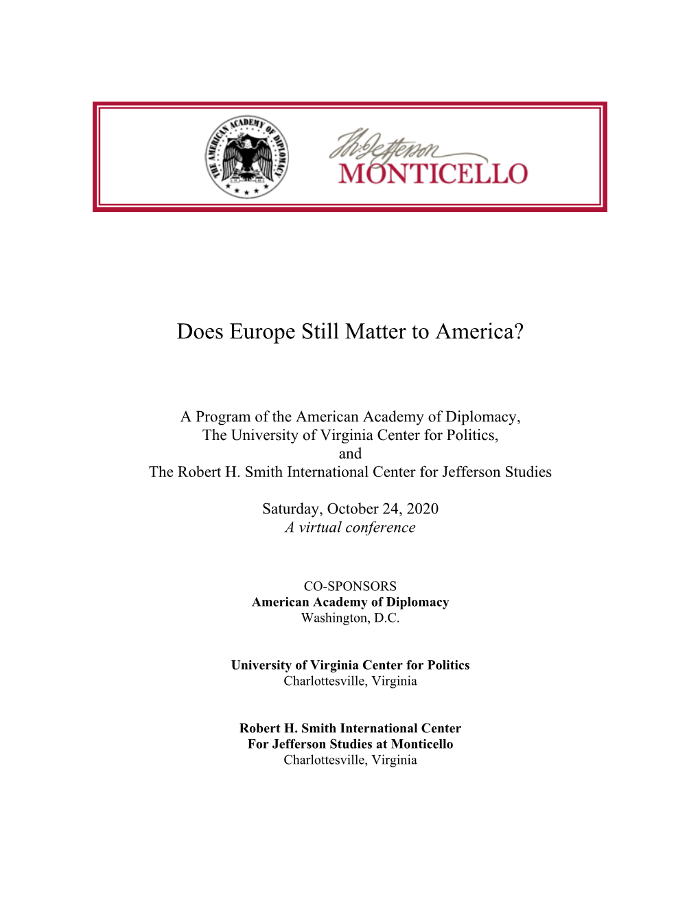 Does Europe Still Matter to America?