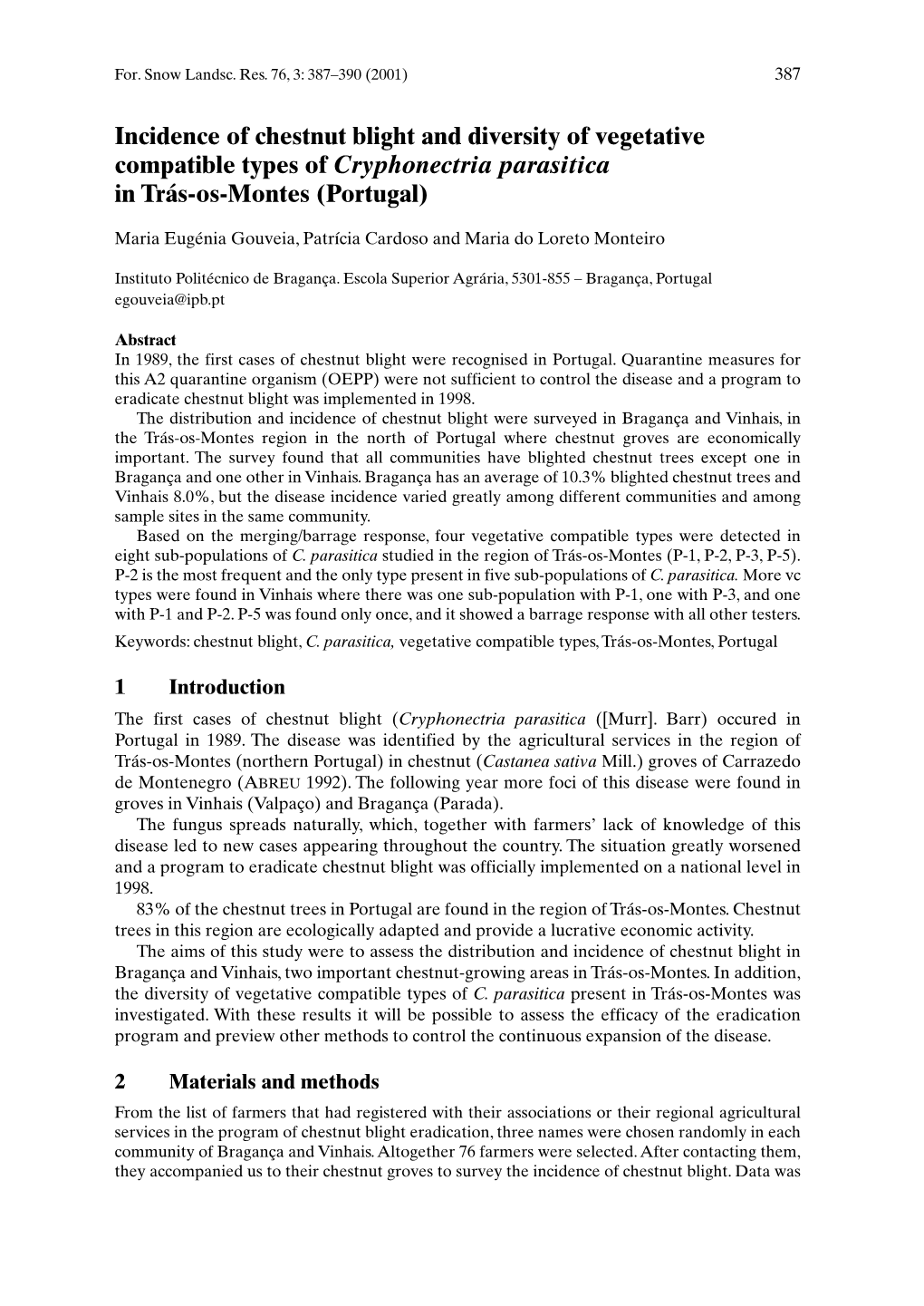 Incidence of Chestnut Blight and Diversity of Vegetative Compatible Types of Cryphonectria Parasitica in Trás-Os-Montes (Portugal)