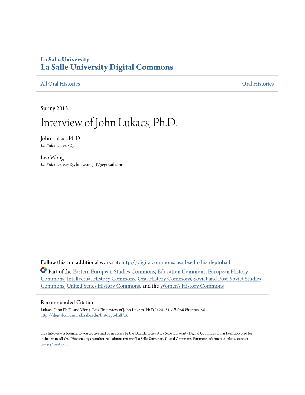 Interview of John Lukacs, Ph.D. John Lukacs Ph.D