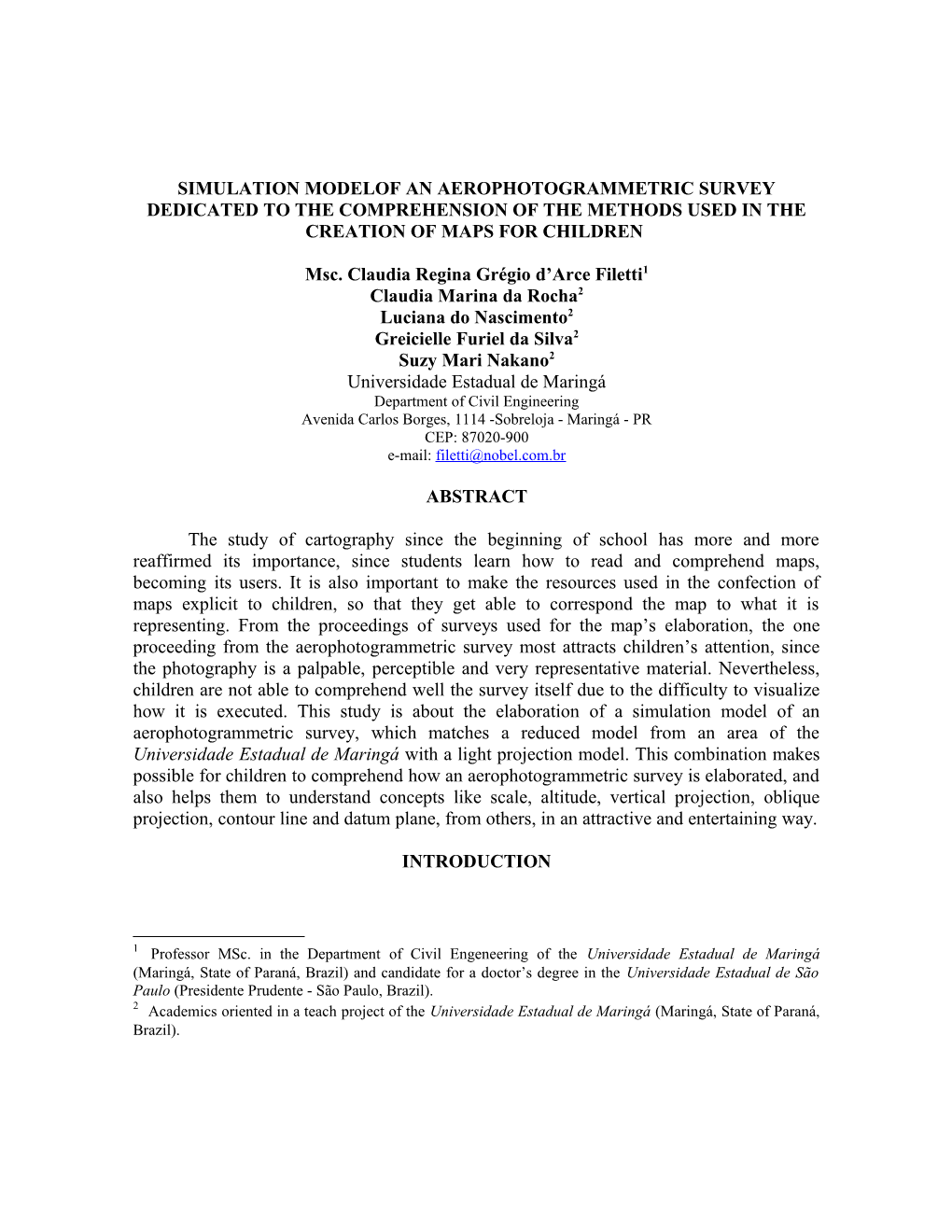 Model of Simulation of an Aerial Photography for a Topographical Survey Related to The