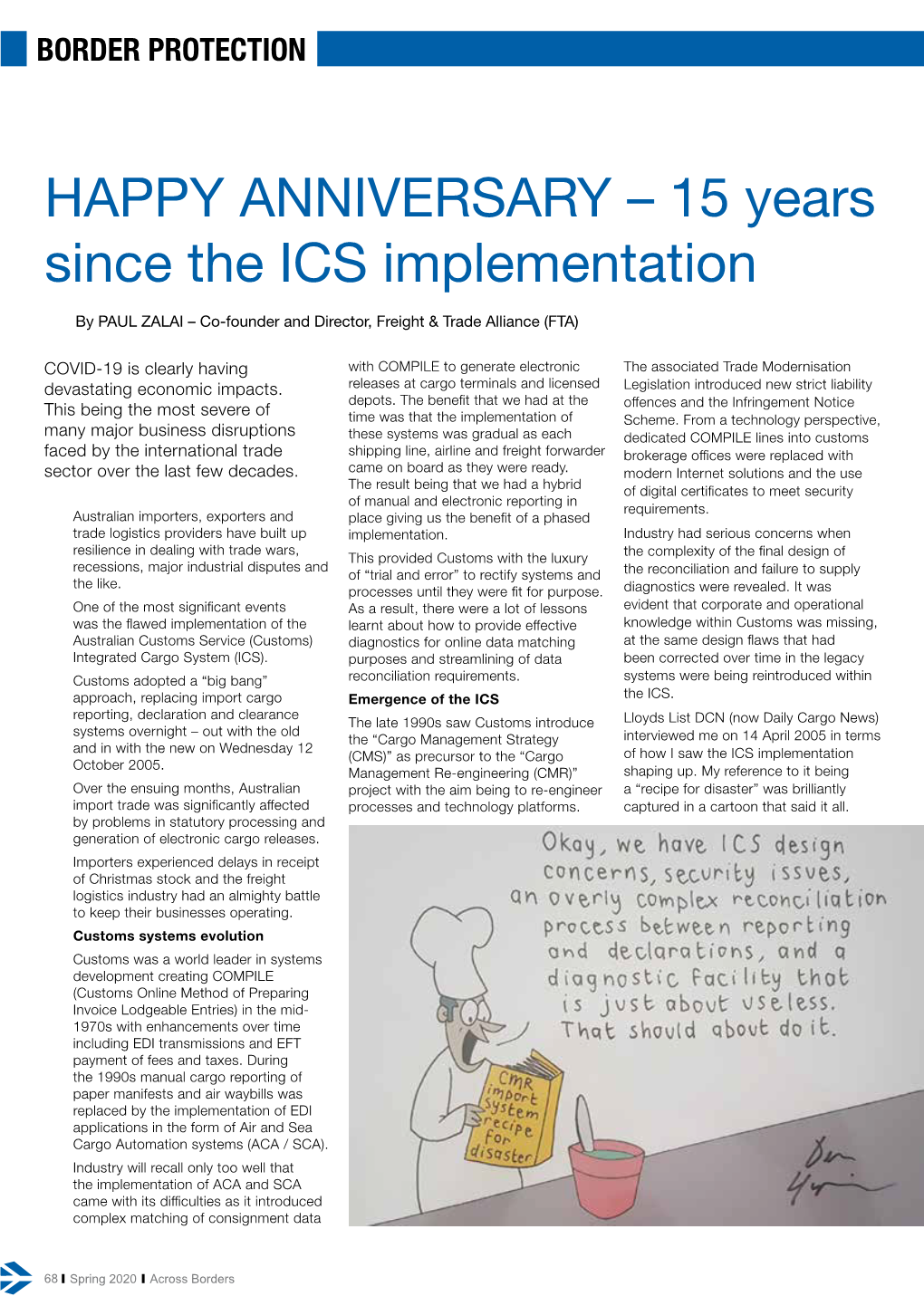 HAPPY ANNIVERSARY – 15 Years Since the ICS Implementation by PAUL ZALAI – Co-Founder and Director, Freight & Trade Alliance (FTA)