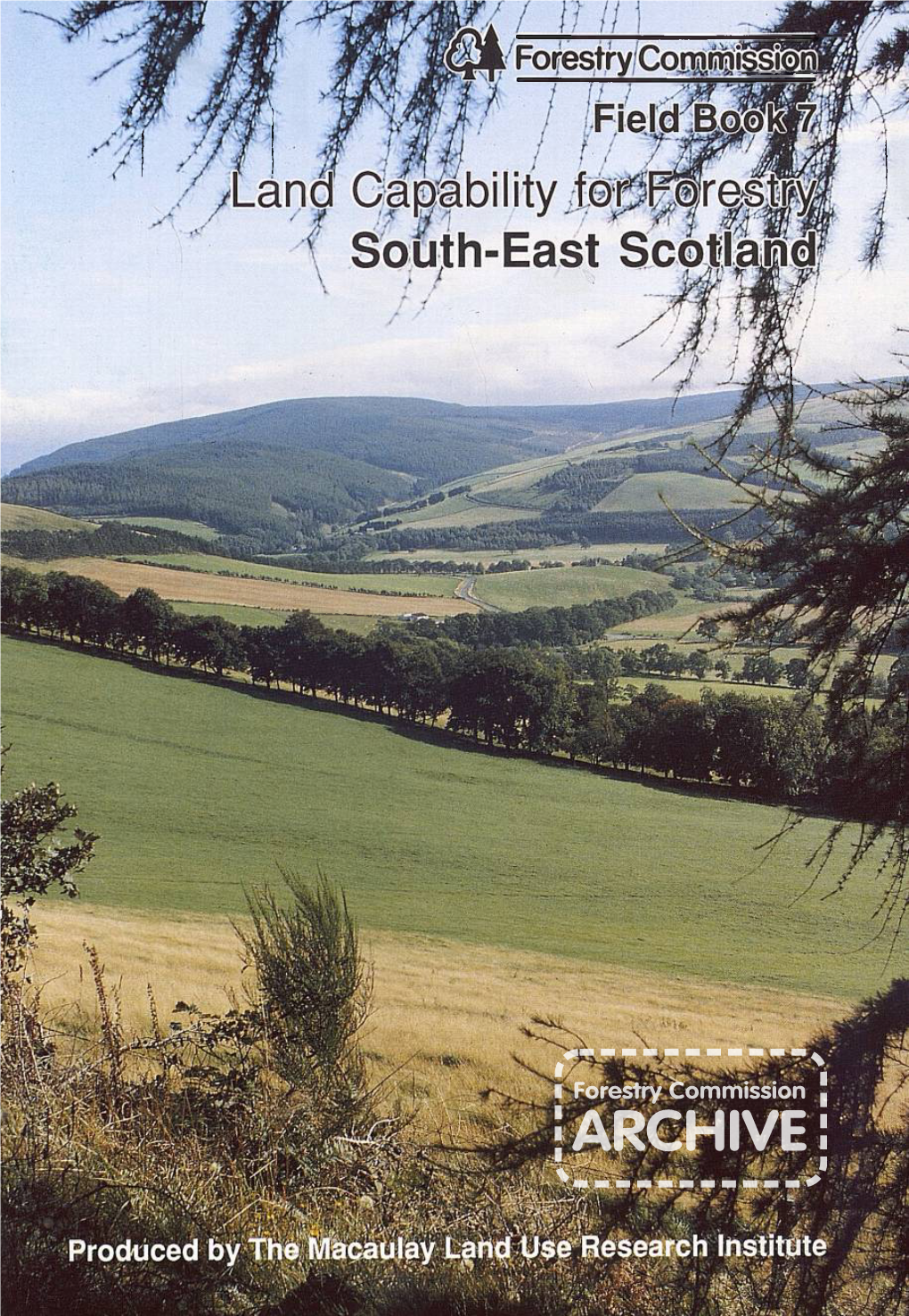 Land Capability for Forestry in South-East Scotland