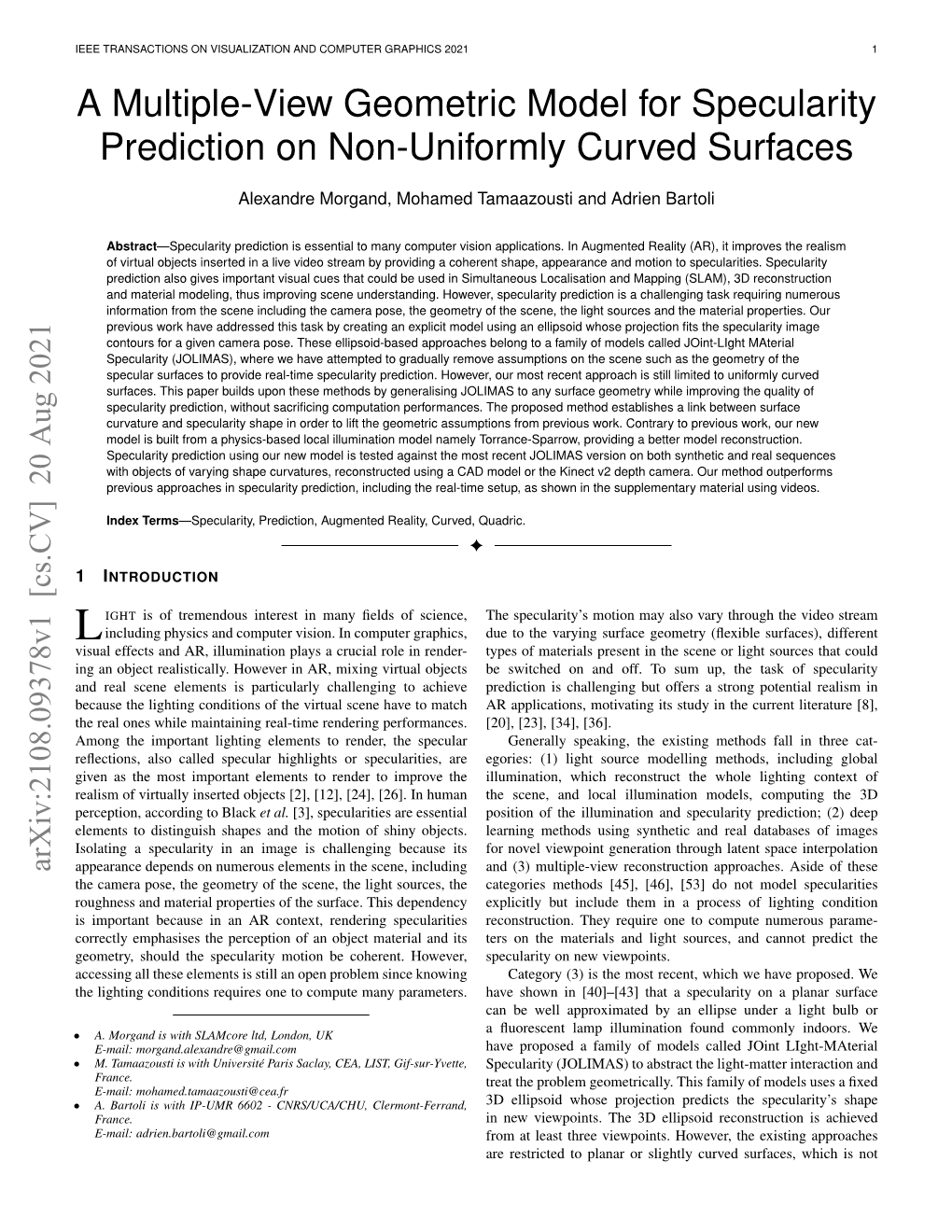 A Multiple-View Geometric Model for Specularity Prediction on Non-Uniformly Curved Surfaces