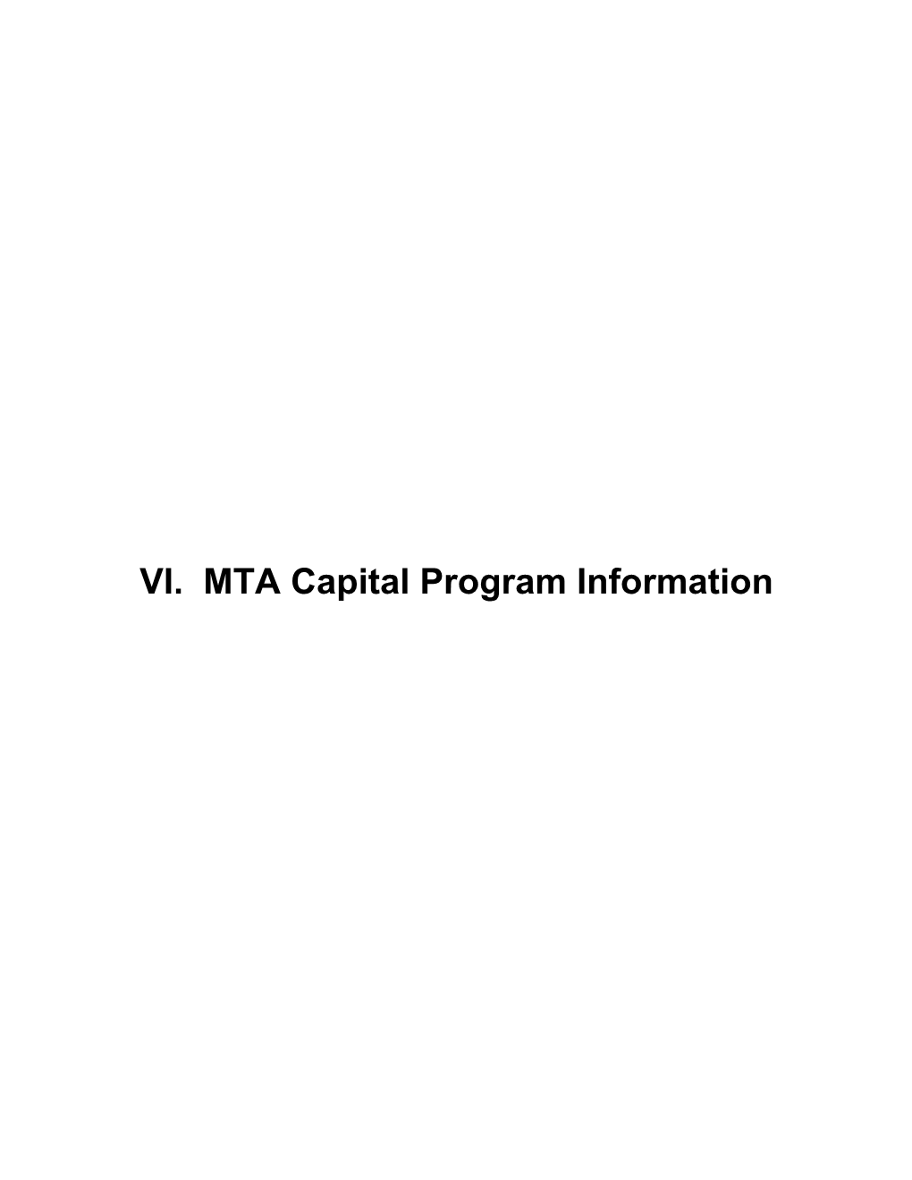 VI. MTA Capital Program Information