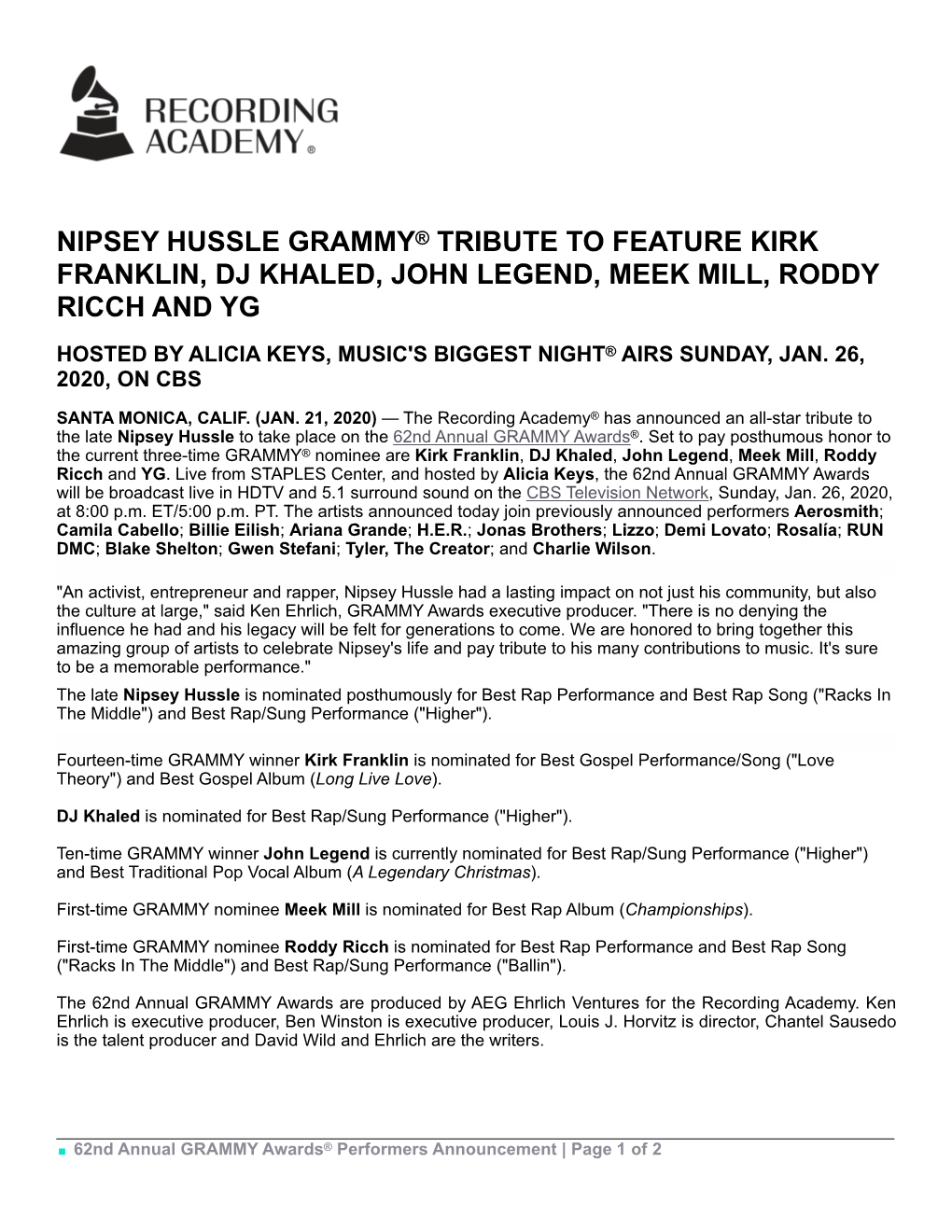 Nipsey Hussle Grammy® Tribute to Feature Kirk Franklin, Dj Khaled, John Legend, Meek Mill, Roddy Ricch and Yg