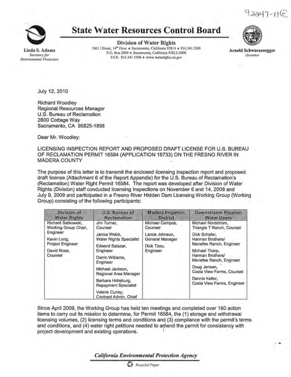 State Water Resources Control Board Division of Water Rights E 1001 I Street, 141H Floor+ Sacramento, California 95814 + 916.341.5300 Linda S