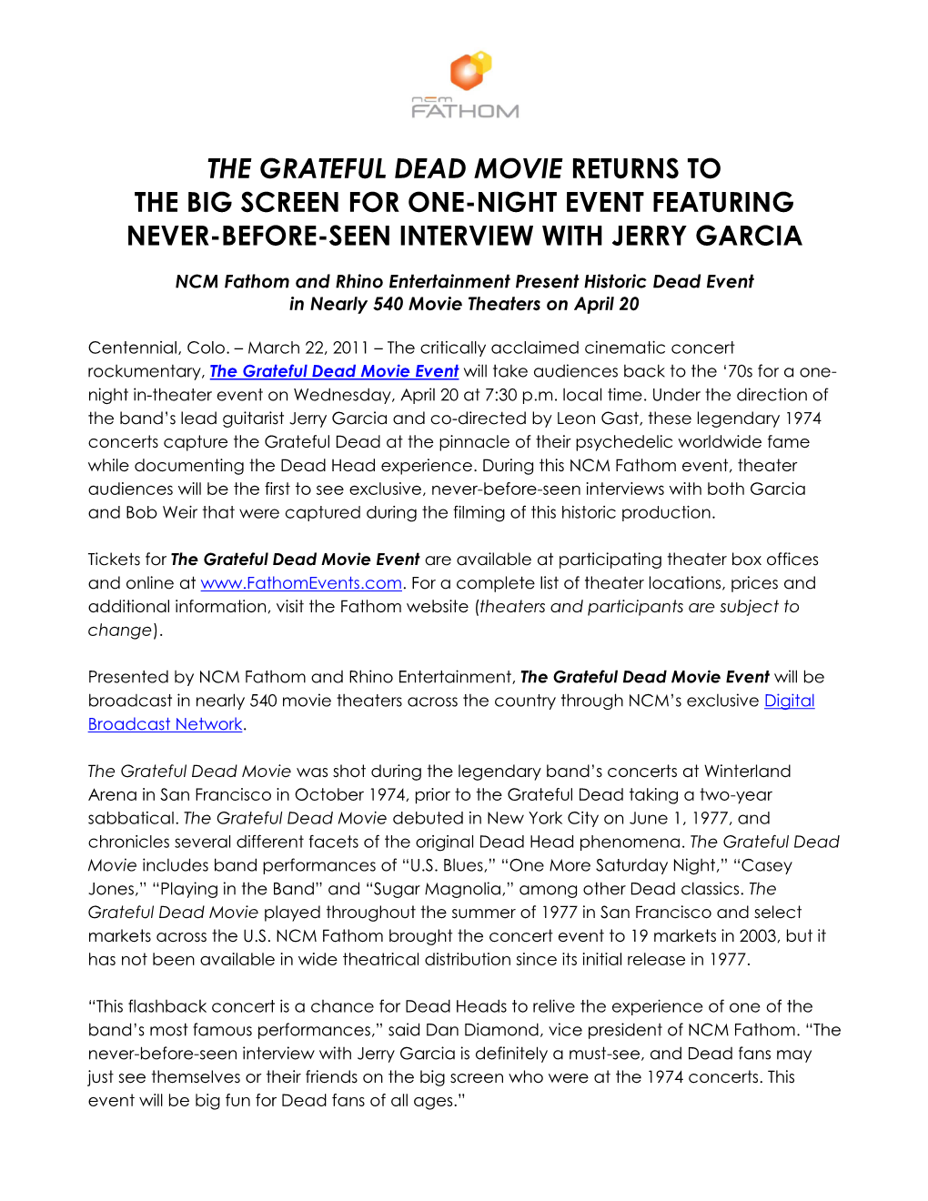 The Grateful Dead Movie Returns to the Big Screen for One-Night Event Featuring Never-Before-Seen Interview with Jerry Garcia