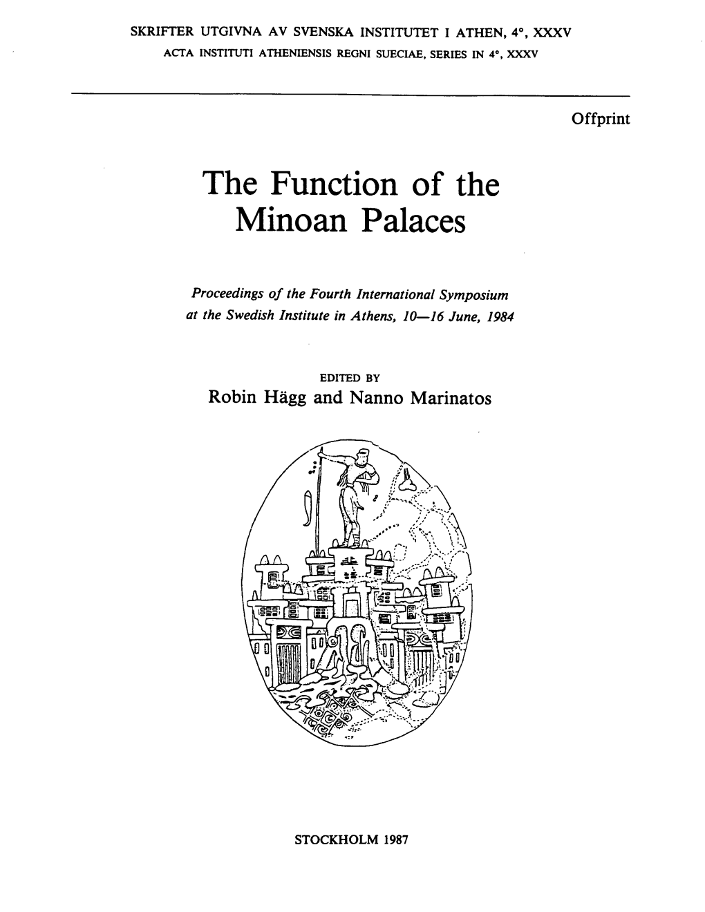The Function of the Minoan Palaces