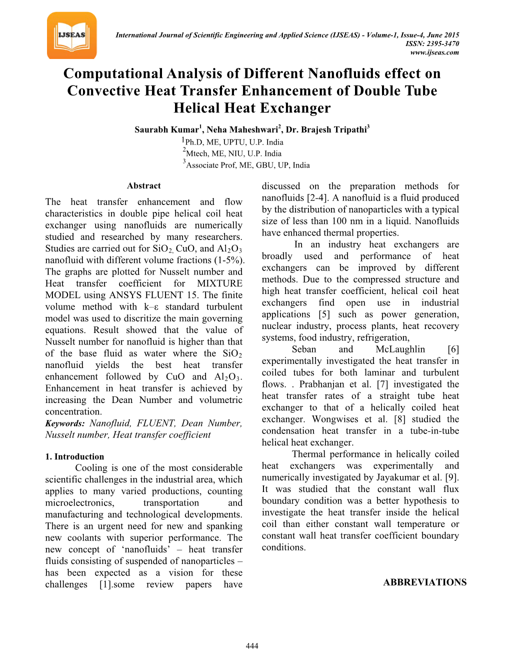 Computational Analysis of Different Nanofluids Effect on Convective Heat Transfer Enhancement of Double Tube Helical Heat Exchanger