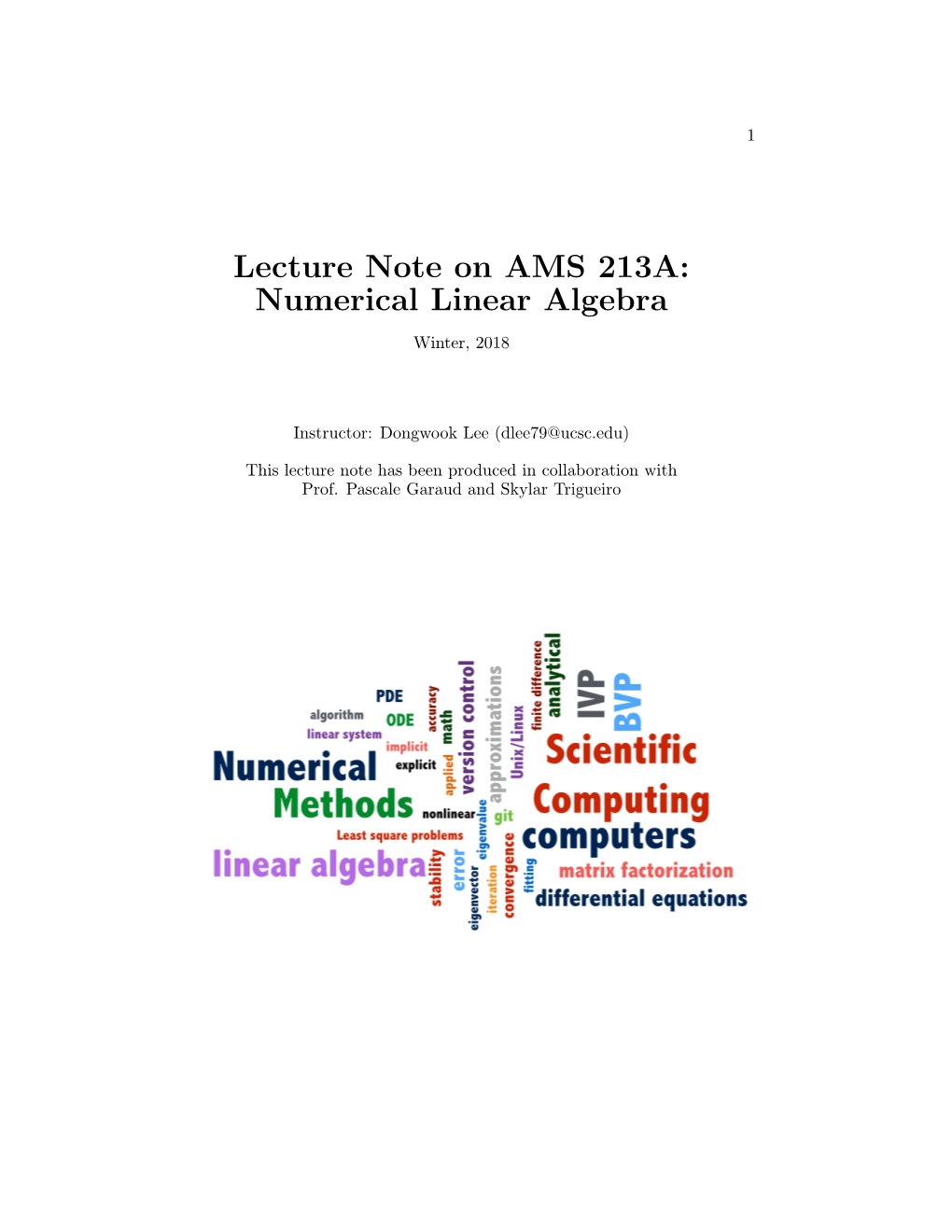 Lecture Note on AMS 213A: Numerical Linear Algebra