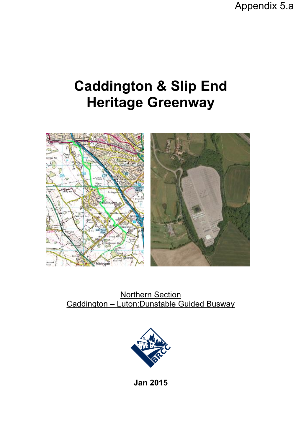 Caddington & Slip End Heritage Greenway