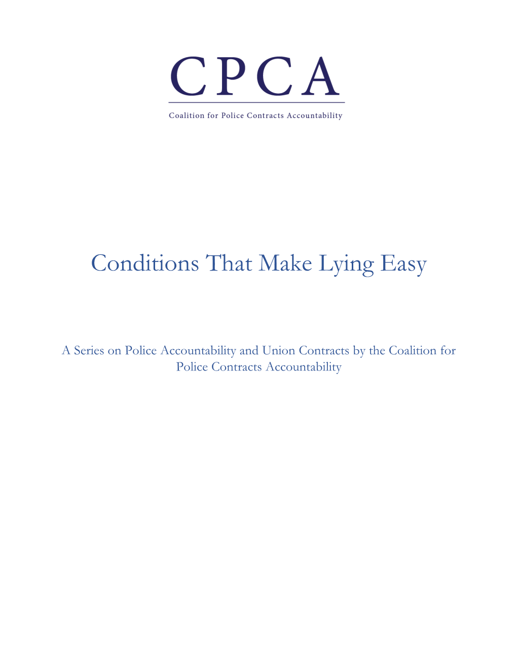 Conditions That Make Lying Easy