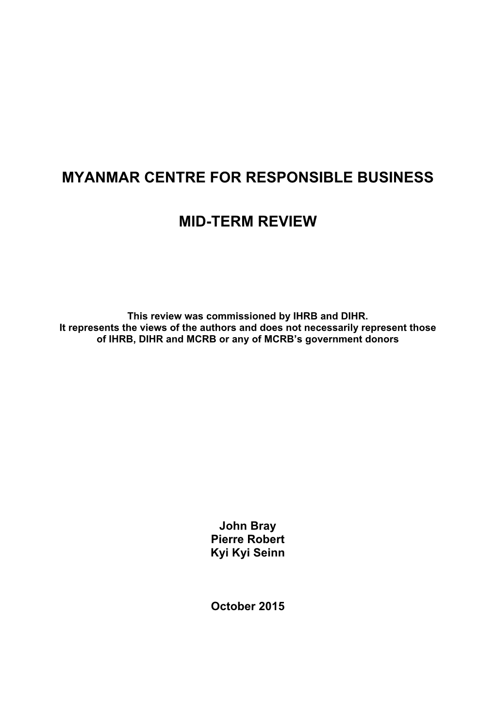 MCRB Mid-Term Review