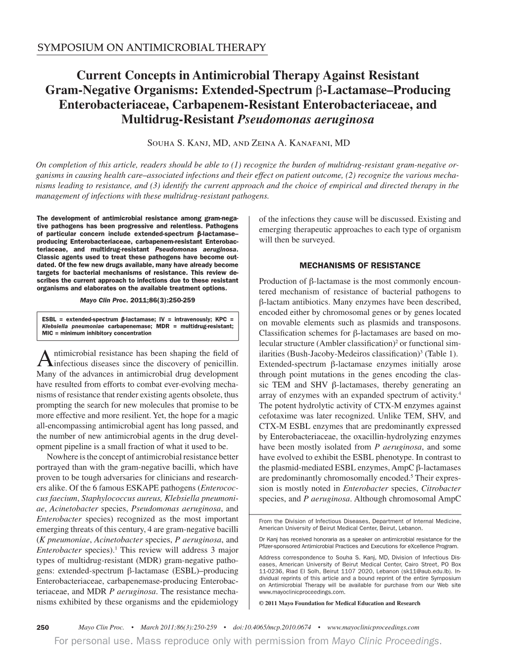 Current Concepts in Antimicrobial Therapy Against Resistant Gram-Negative Organisms: Extended-Spectrum Β-Lactamase–Producing